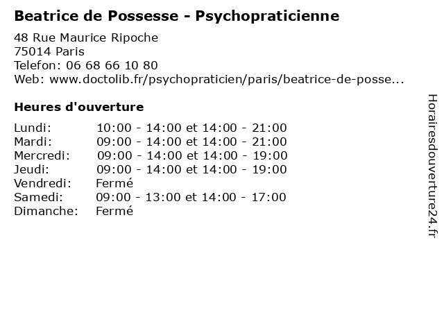 Horaires d ouverture Beatrice de Possesse Psychopraticienne